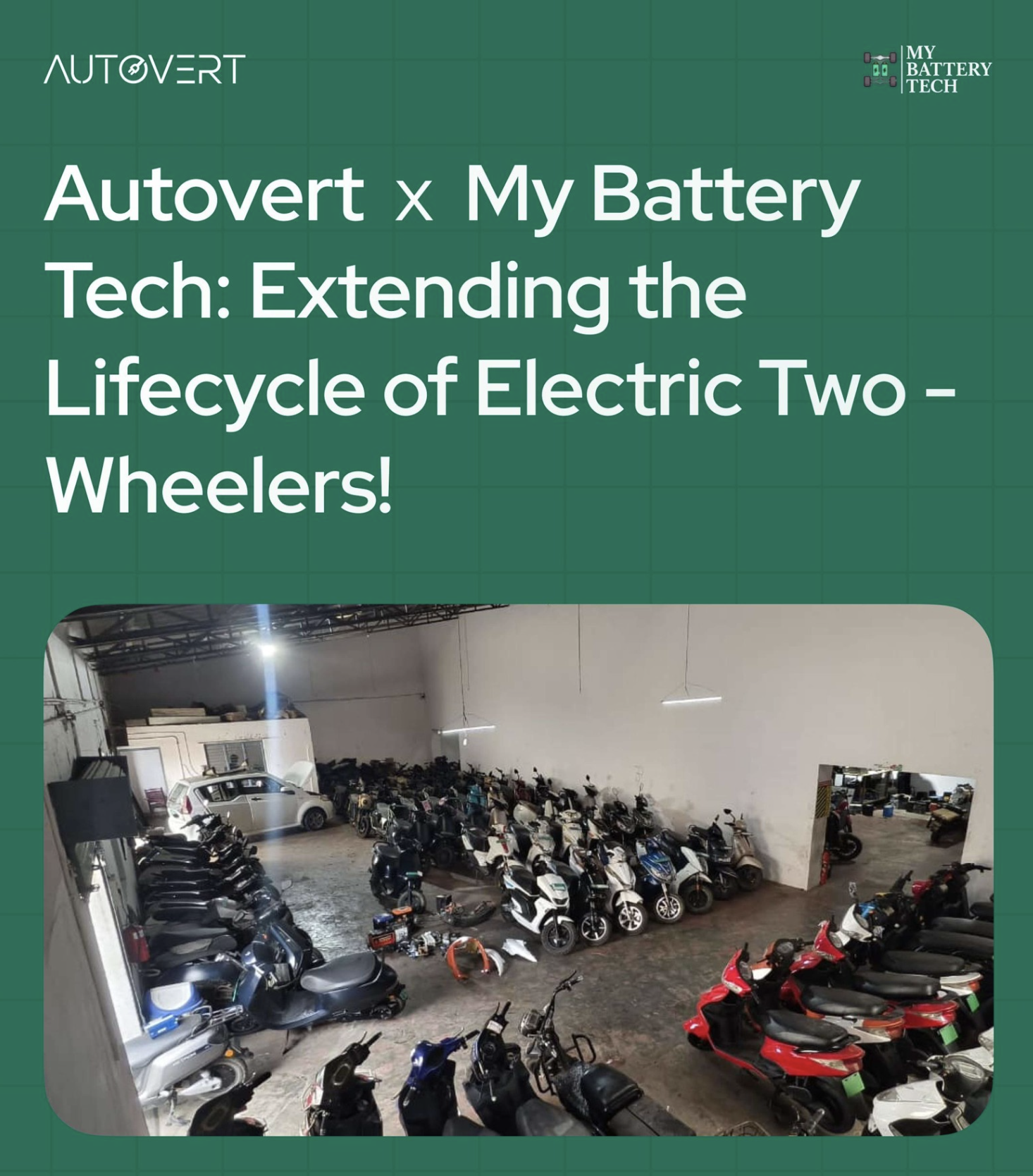 Autovert and My Battery Tech partnership update